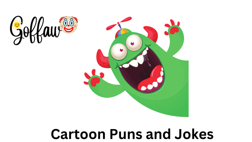 Cartoon Puns and Jokes