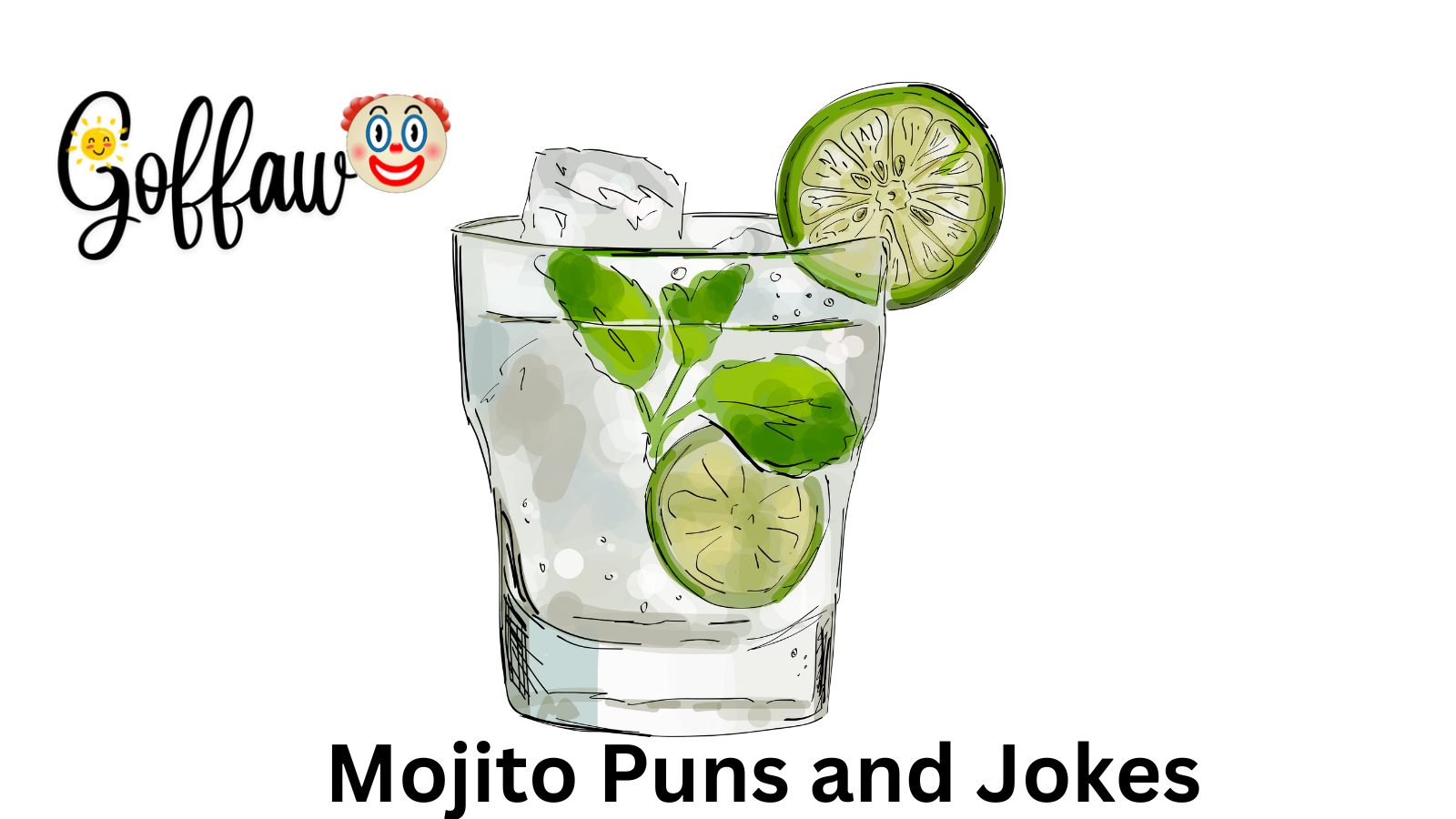 Mojito Puns and Jokes