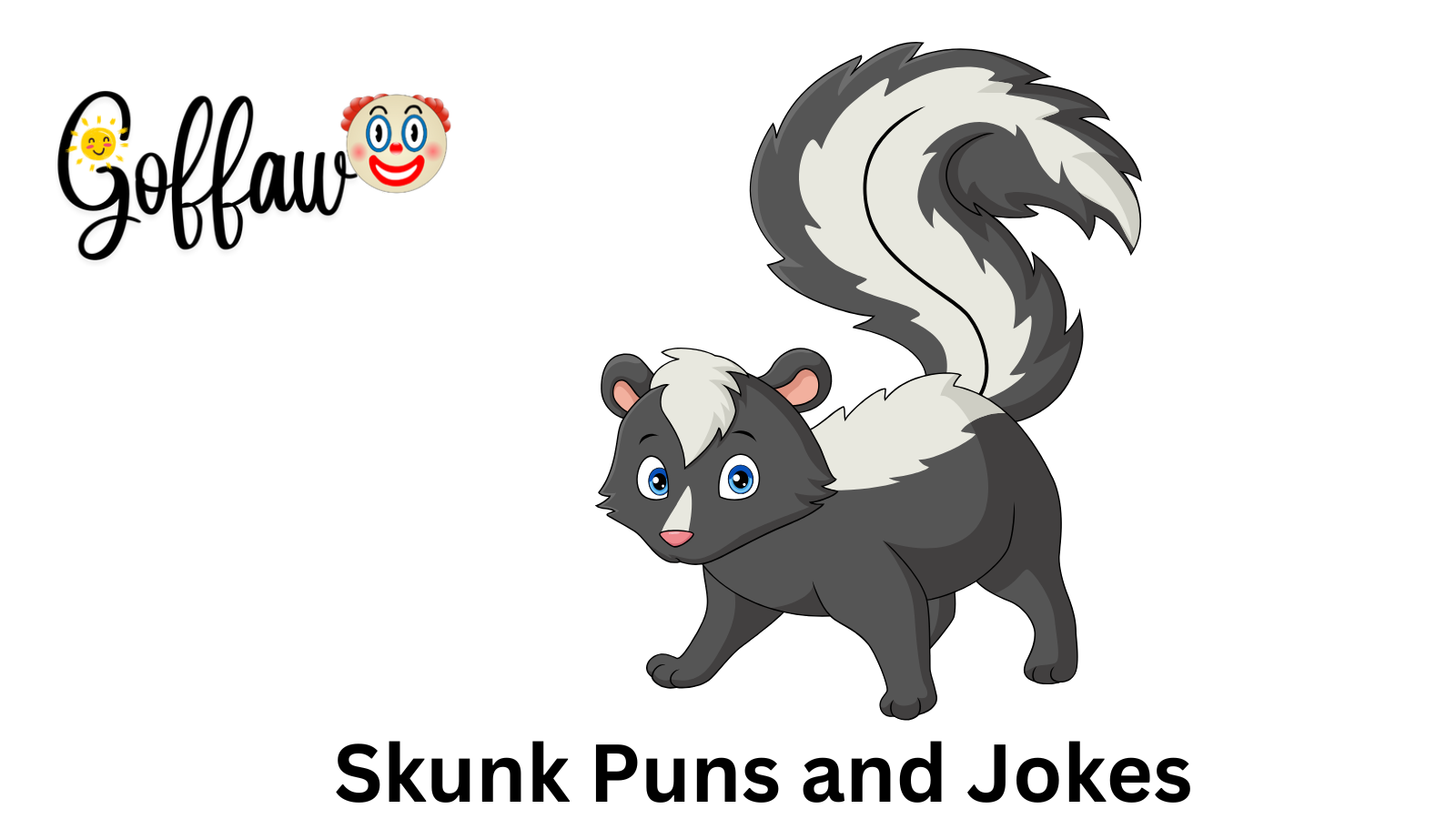 Skunk Puns and Jokes