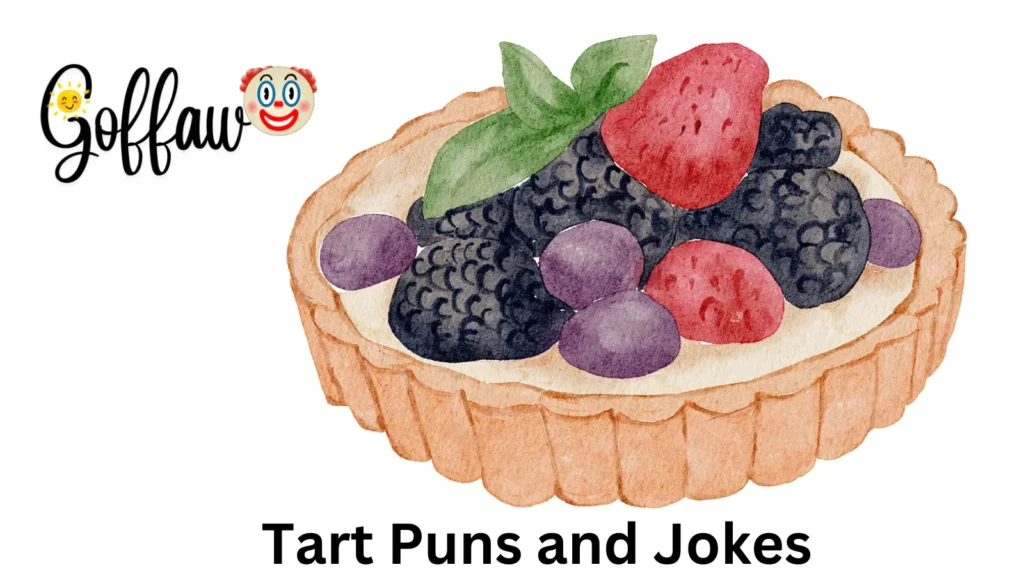 Tart Puns and Jokes