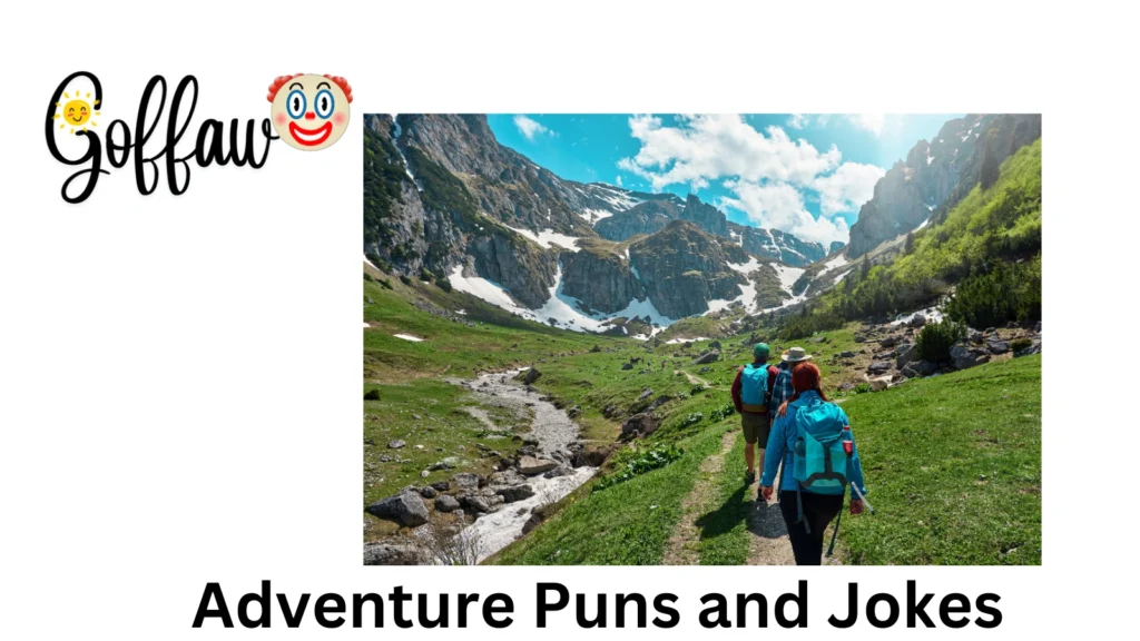 Adventure Puns and Jokes