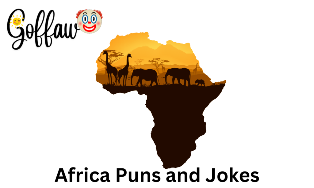 Africa Puns and Jokes