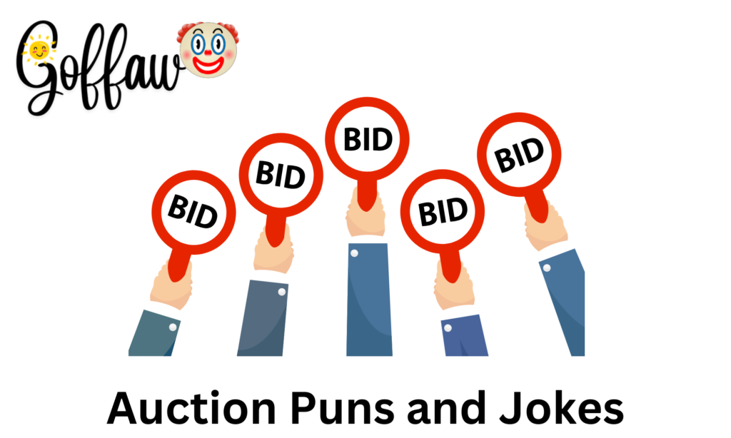 Auction Puns and Jokes