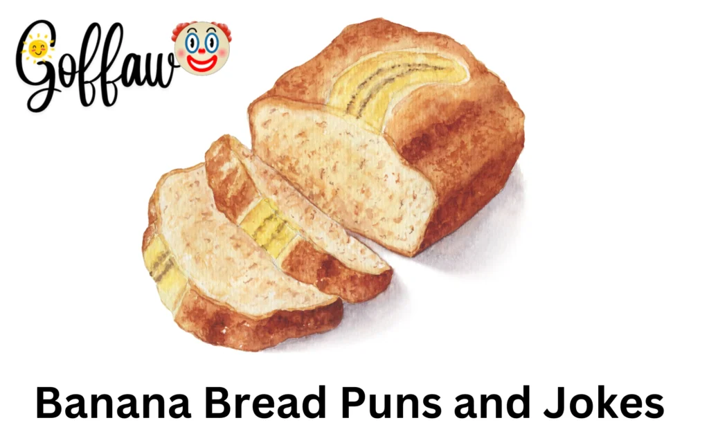 Banana Bread Puns and Jokes