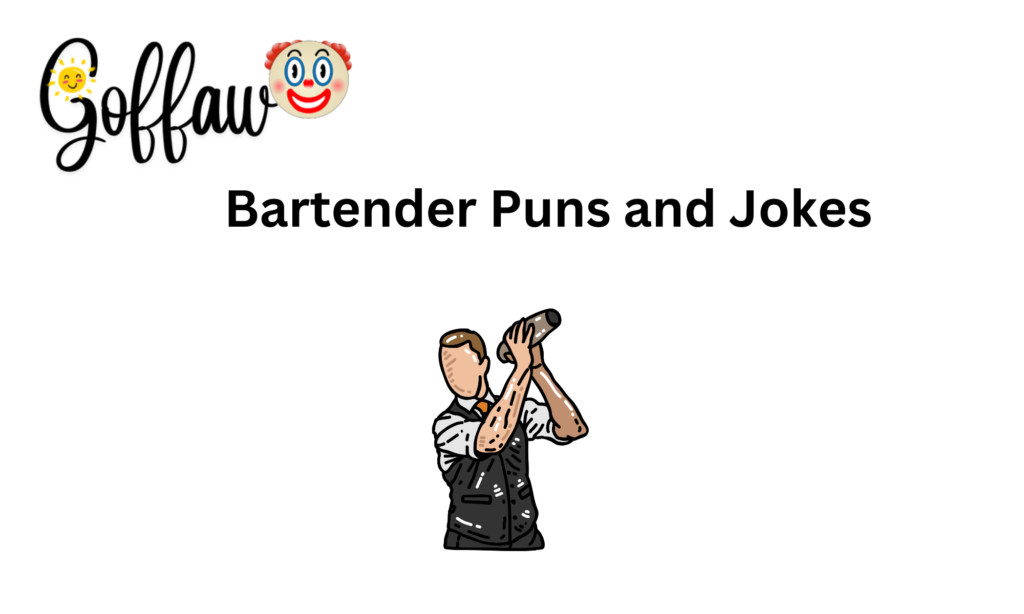 Bartender Puns and Jokes