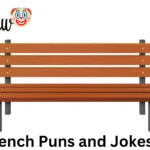 Bench Puns and Jokes