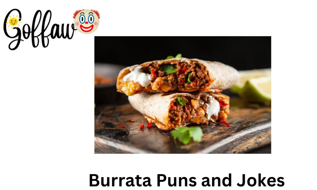 Burrata Puns and Jokes