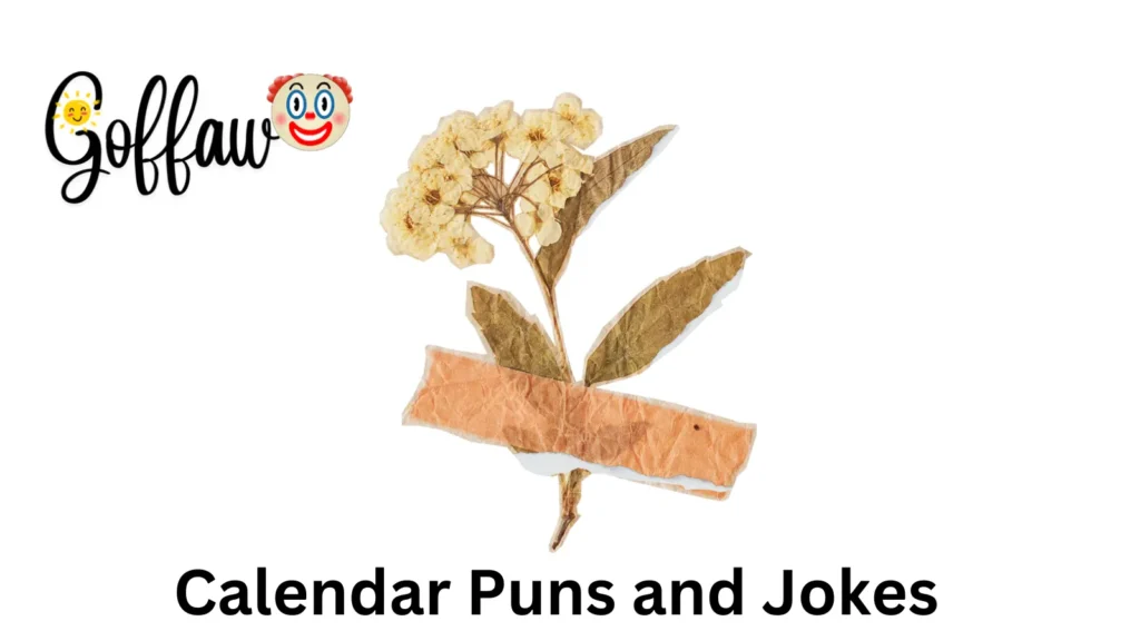 Calendar Puns and Jokes