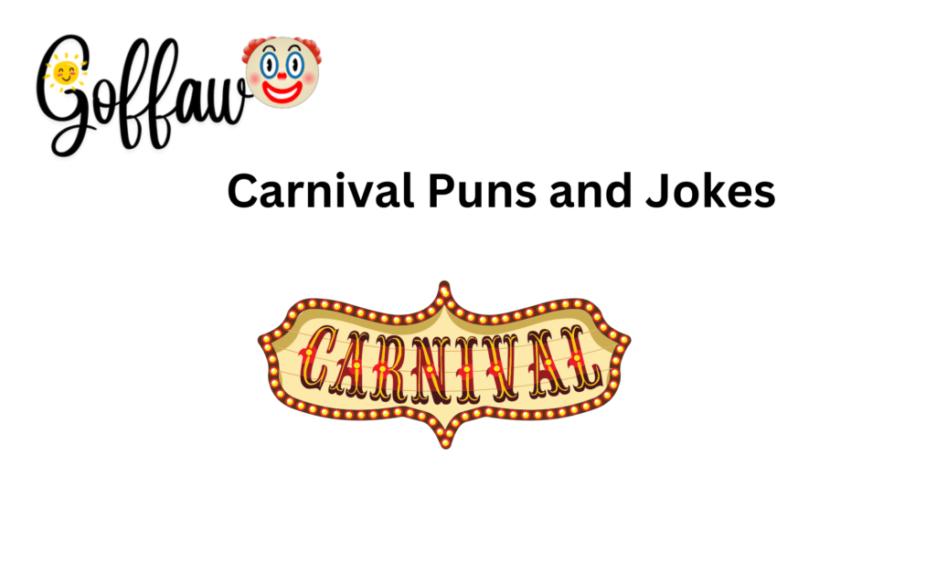 Carnival Puns and Jokes