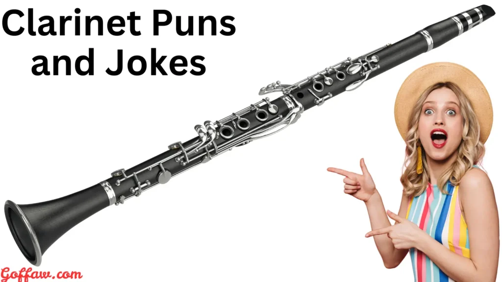 Clarinet Puns and Jokes