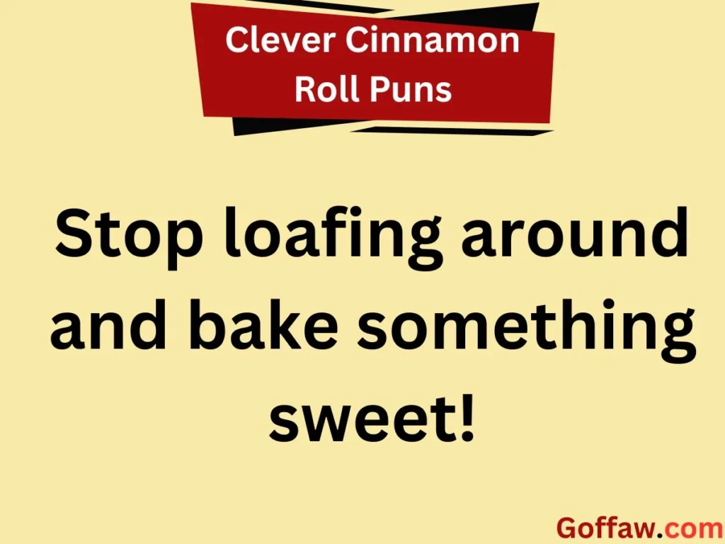 Clever Cinnamon Roll Puns