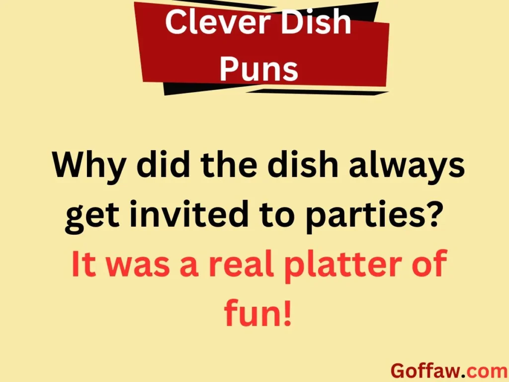 Clever Dish Puns