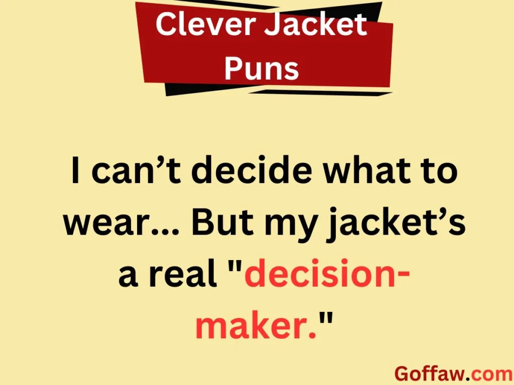 Clever Jacket Puns