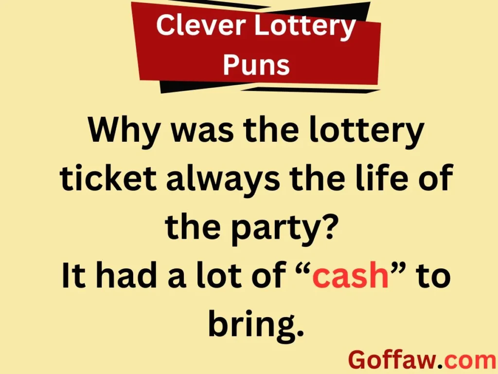 Clever Lottery Puns
