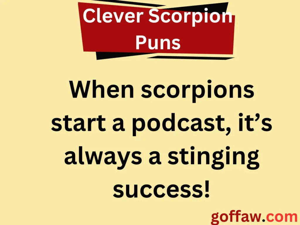 Clever Scorpion Puns