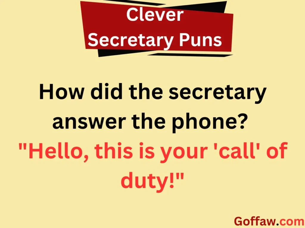 Clever Secretary Puns