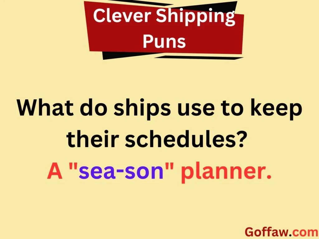 Clever Shipping Puns