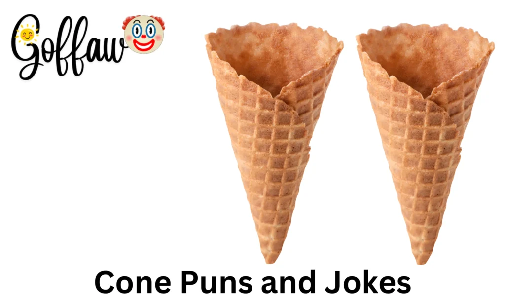 Cone Puns and Jokes