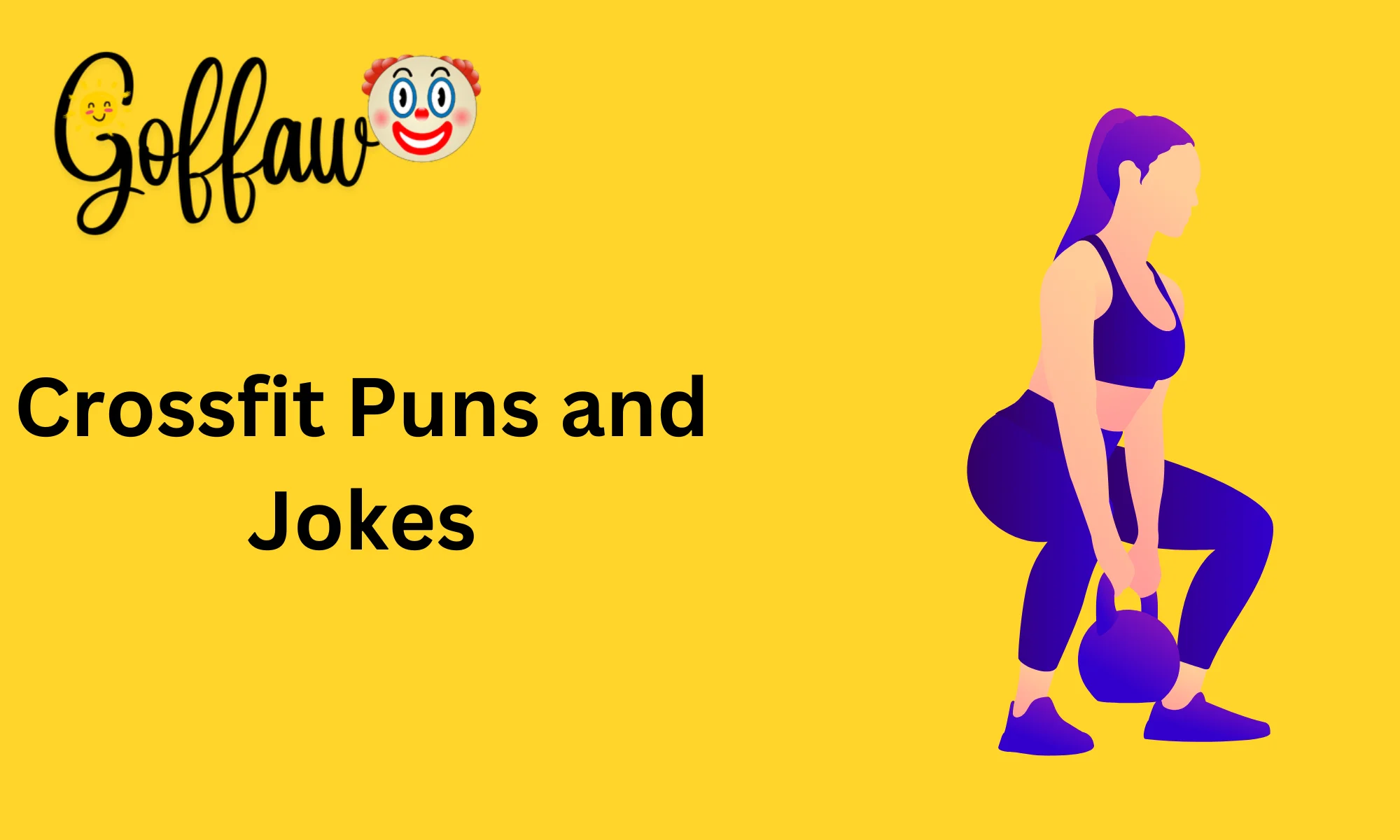 Crossfit Puns and Jokes