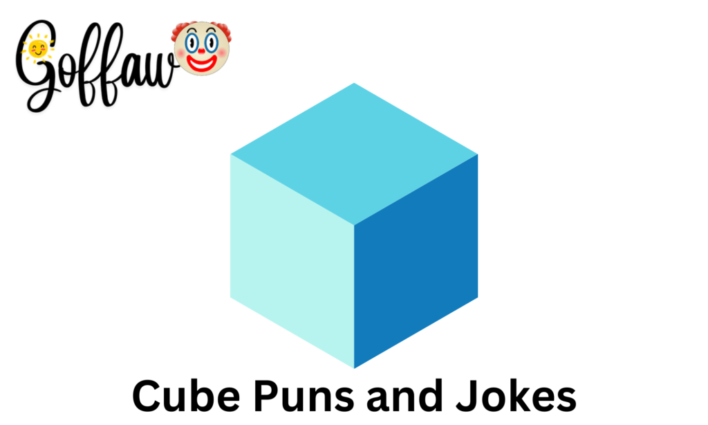 Cube Puns and Jokes
