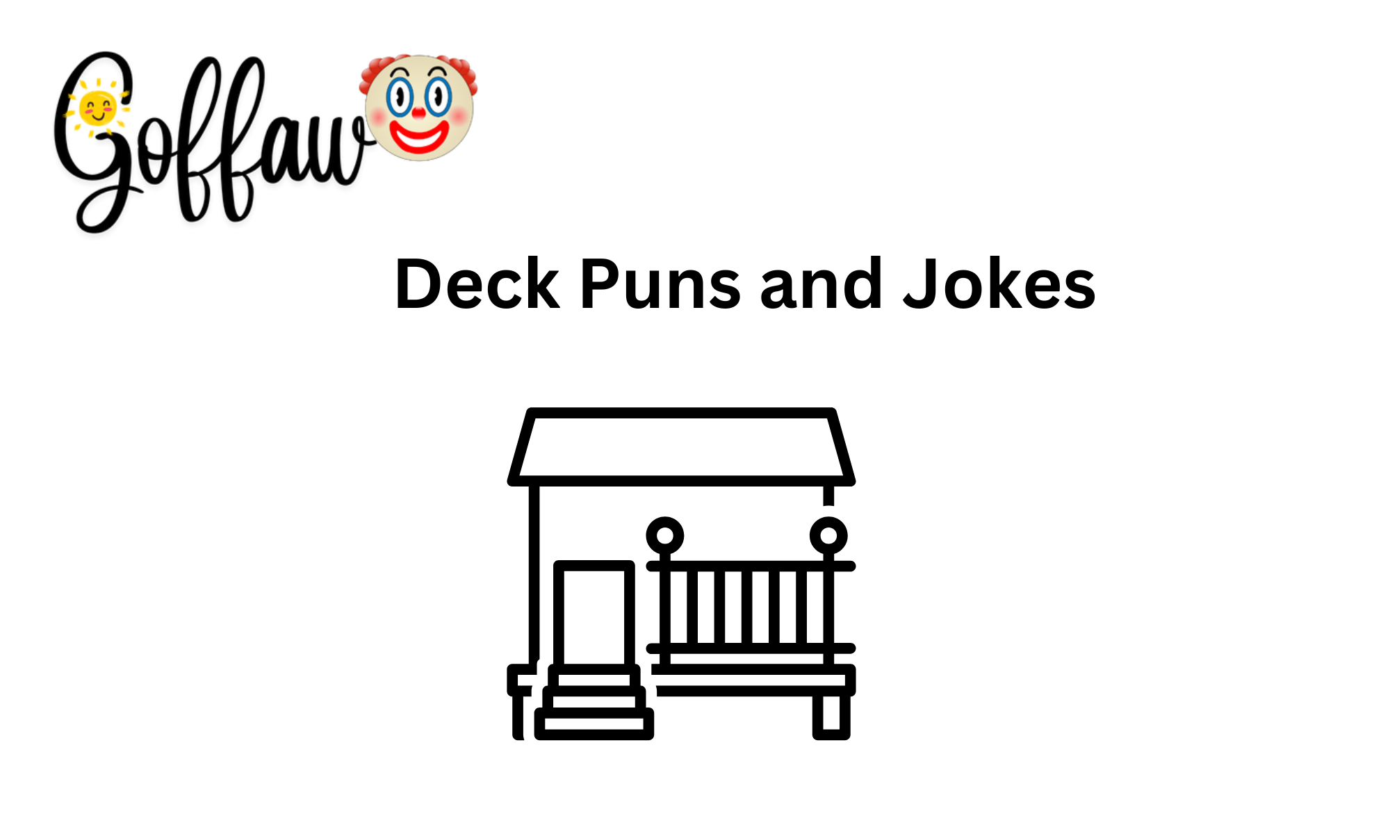 Deck Puns and Jokes