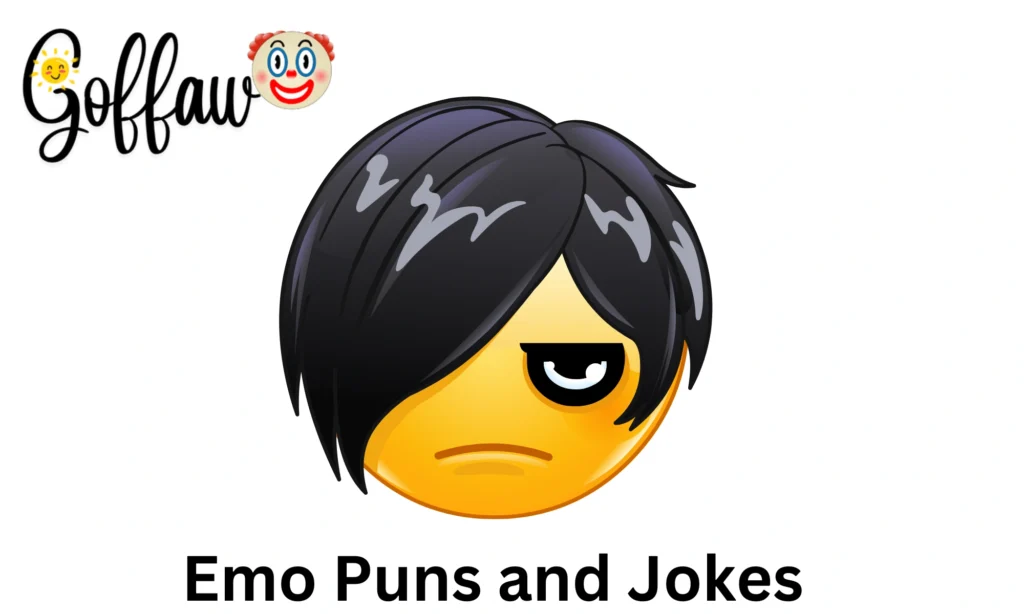 Emo Puns and Jokes
