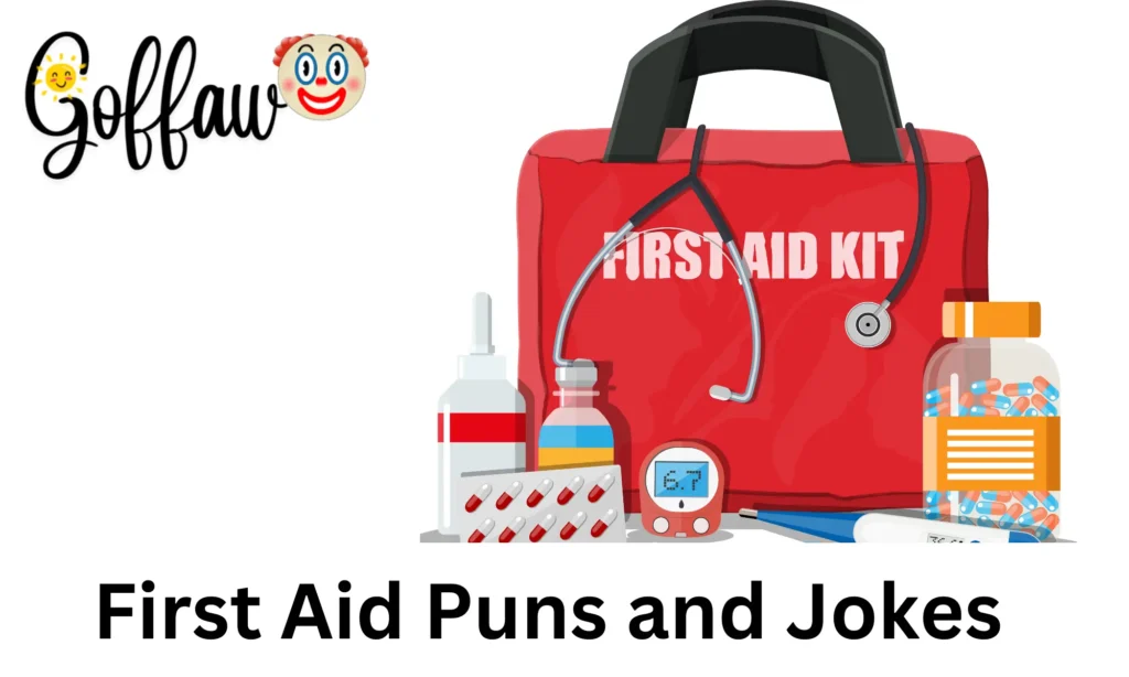First Aid Puns and Jokes