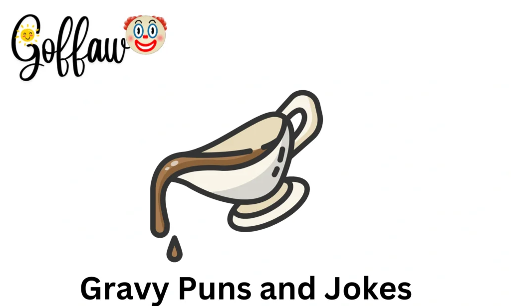 Gravy Puns and Jokes