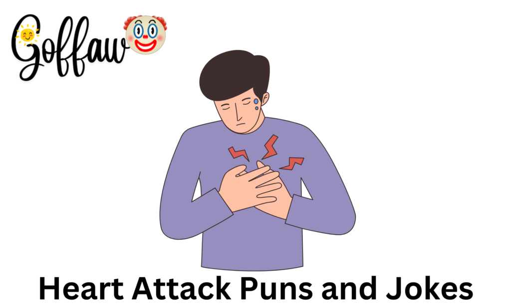 Heart Attack Puns and Jokes