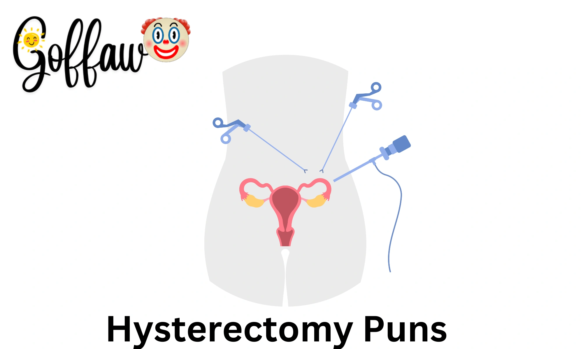 Hysterectomy Puns
