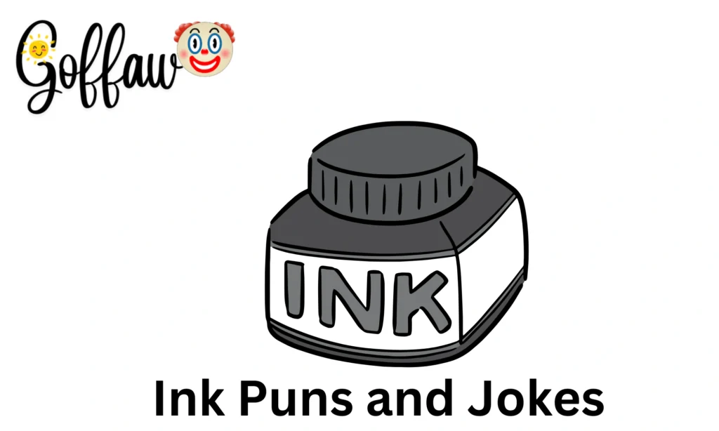 Ink Puns and Jokes