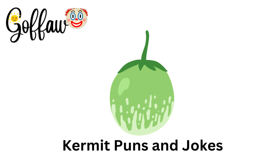 Kermit Puns and Jokes