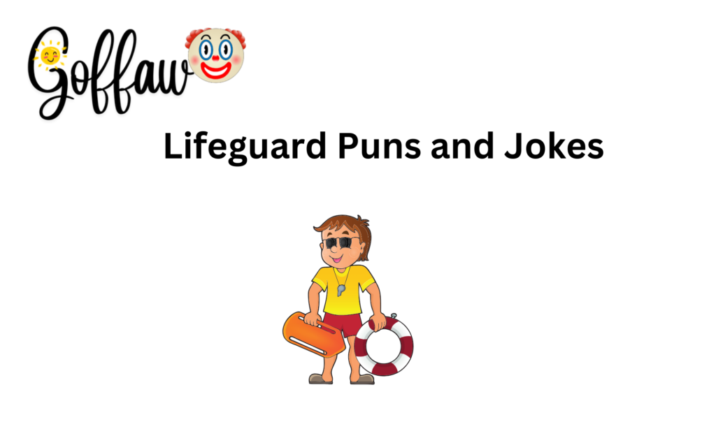 Lifeguard Puns and Jokes