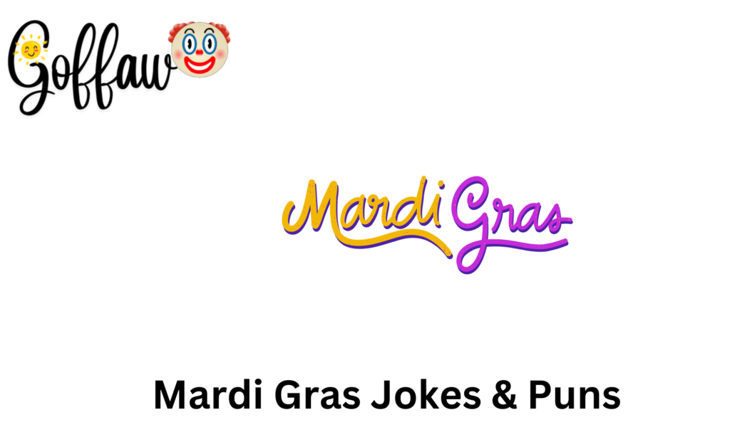 Mardi Gras Jokes & Puns