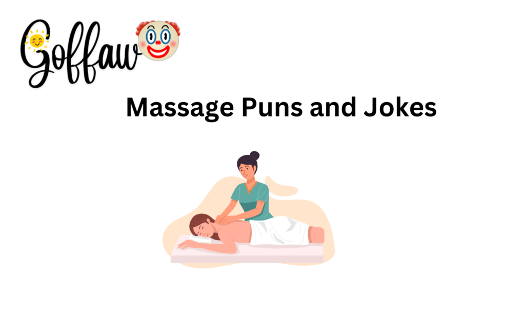 Massage Puns and Jokes