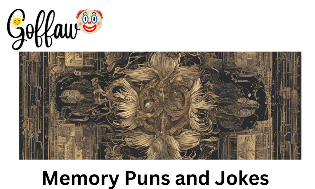 Memory Puns and Jokes