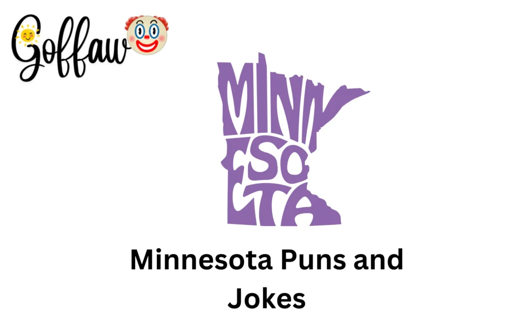 Minnesota Puns and Jokes