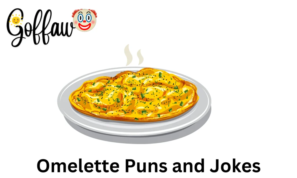 Omelette Puns and Jokes