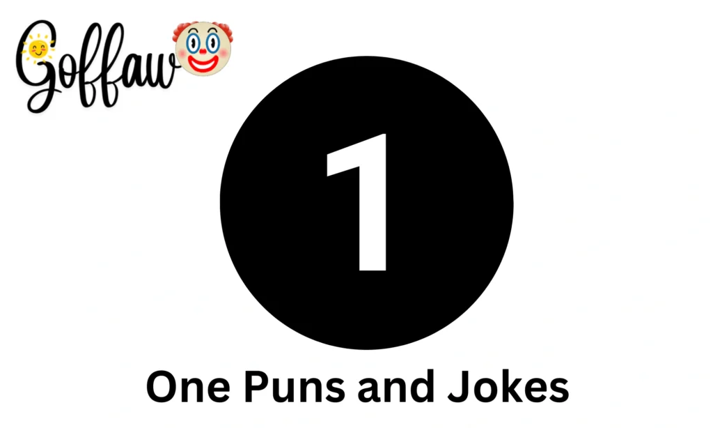 One Puns and Jokes