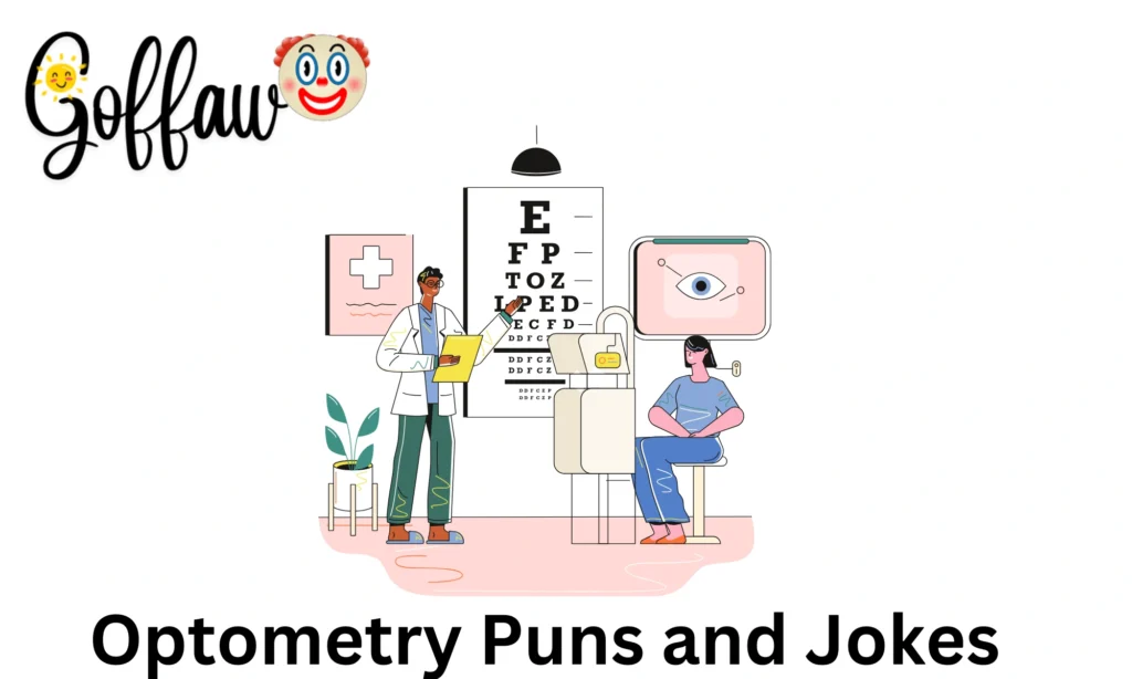 Optometry Puns and Jokes
