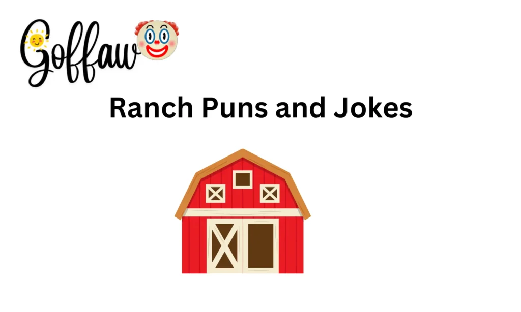 Ranch Puns and Jokes