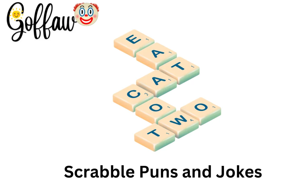 Scrabble Puns and Jokes