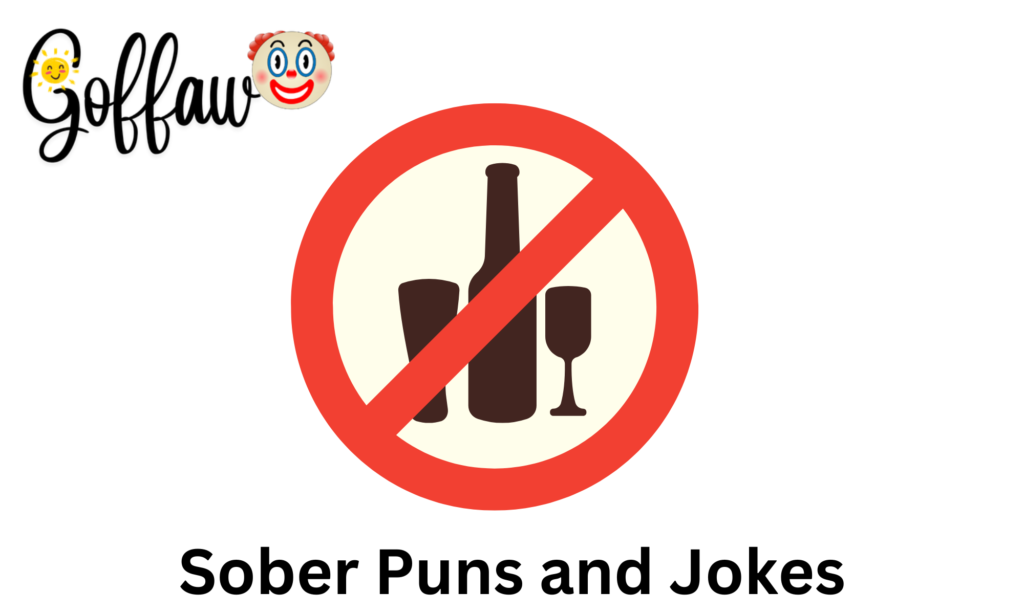 Sober Puns and Jokes