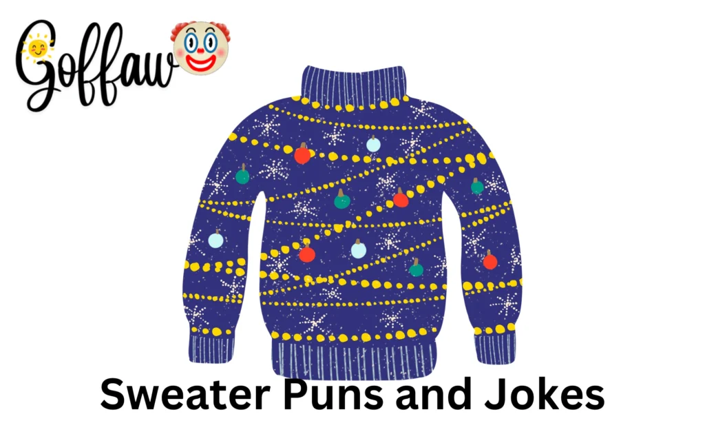 Sweater Puns and Jokes