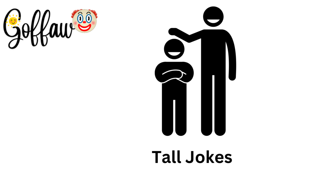 Tall Jokes