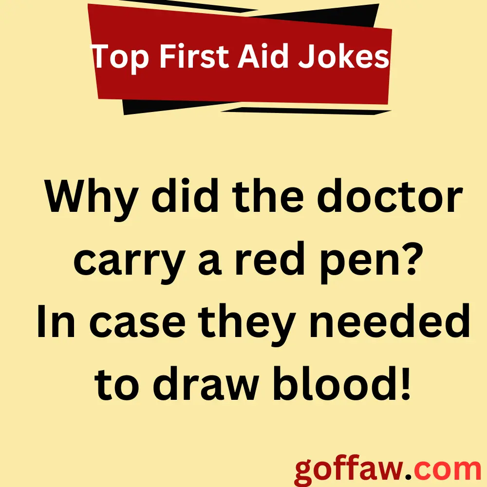 Top First Aid Jokes
