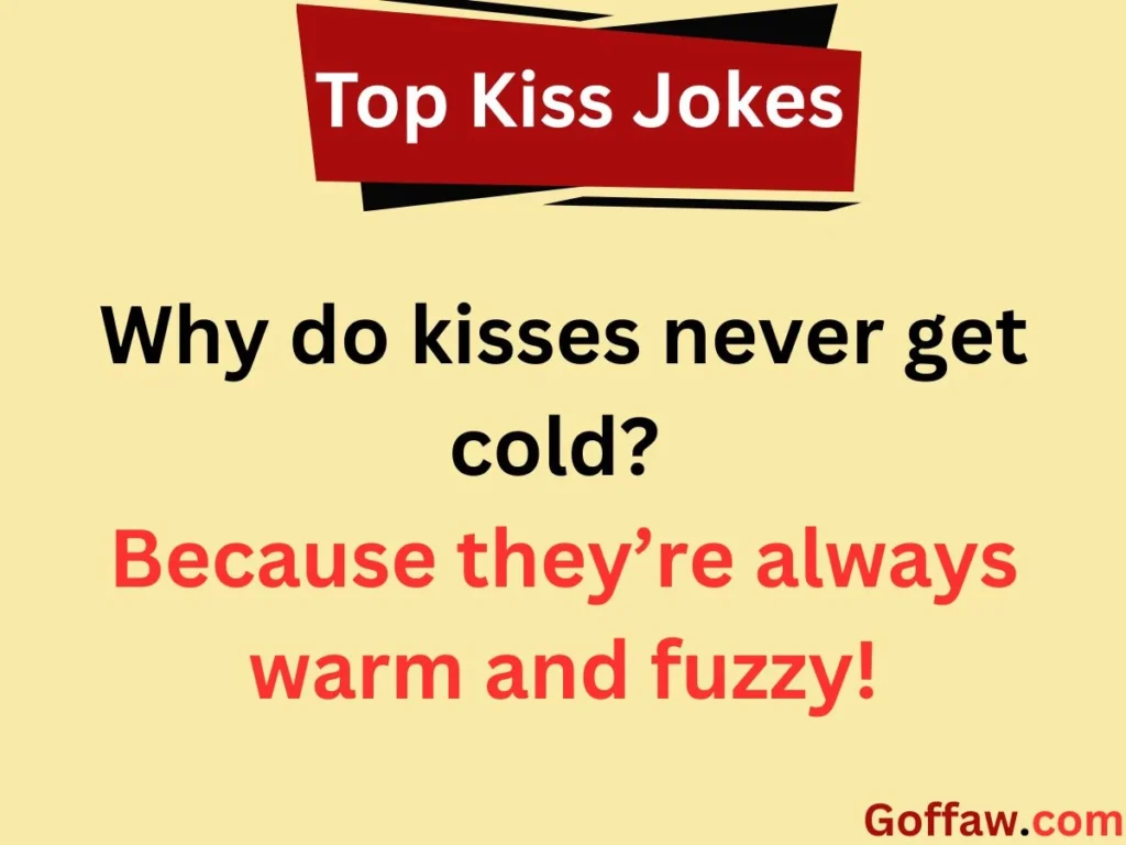 Top Kiss Jokes