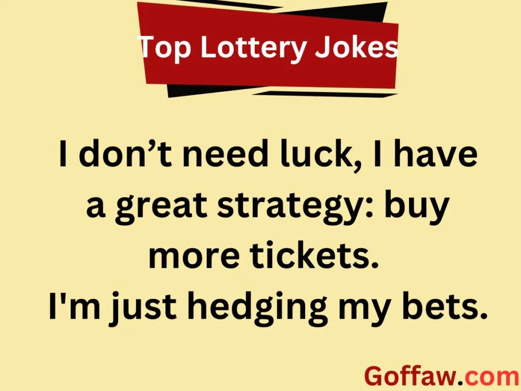 Top Lottery Jokes