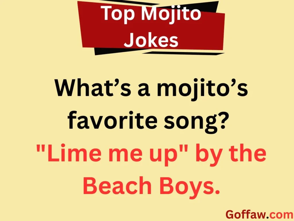 Top Mojito Jokes