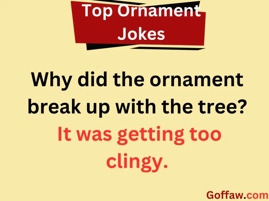 Top Ornament Jokes
